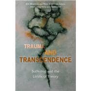 Trauma and Transcendence