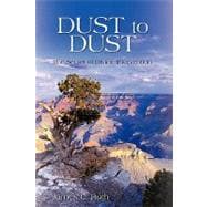 Dust to Dust : The Secret of Divine Intervention