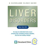Liver Disorders : A Cleveland Clinic Guide