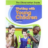 Working With Young Children Observation Guide