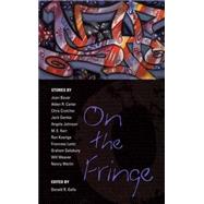 On the Fringe : Stories
