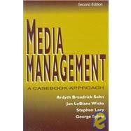 Media Management : A Casebook Approach