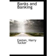 Banks and Banking