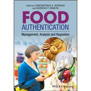 Food Authentication Management, Analysis and Regulation