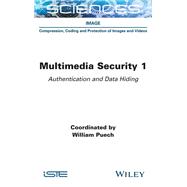 Multimedia Security 1 Authentication and Data Hiding