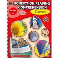 Nonfiction Reading Comprehension: Science, Grade 1