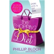 The Shopping Diet Spend Less and Get More