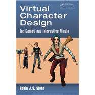 Virtual Character Design for Games and Interactive Media