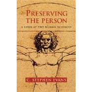 Preserving the Person : A Look at the Human Sciences