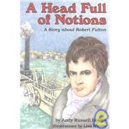 A Head Full of Notions