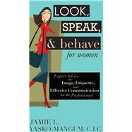 Look Speak & Behave For Women Cl