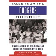 Tales from the Dodgers Dugout