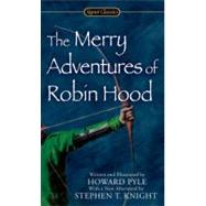 Merry Adventures of Robin Hood : Of Great Renown, in Nottinghamshire