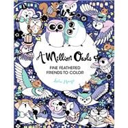 A Million Owls Fine Feathered Friends to Color