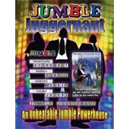 Jumble® Juggernaut An Unbeatable Jumble® Powerhouse