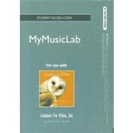 NEW MyMusicLab -- Standalone Access Card -- for Listen To This