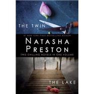 The Twin and The Lake Two Chilling Novels in One Volume
