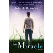 The Miracle A Novel