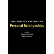 The Cambridge Handbook of Personal Relationships