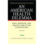 An American Health Dilemma