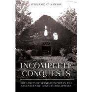 Incomplete Conquests