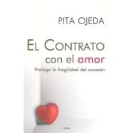 Contrato con el amor/ The Contract with love