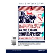 American Journey, The, Combined Volume, Books a la Carte Edition,9780134260266