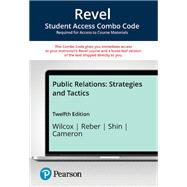 Public Relations:  Strategies and Tactics -- Revel   Print Combo Access Code