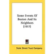 Some Events of Boston and Its Neighbors