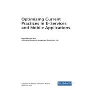 Optimizing Current Practices in E-services and Mobile Applications