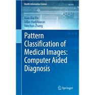 Pattern Classification of Medical Images