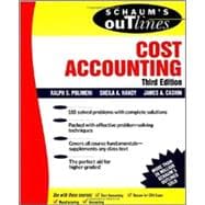 Schaum's Outline of Cost Accounting, 3rd, Including 185 Solved Problems
