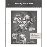 The World and Its People: Western Hemisphere, Europe, and Russia, Activity Workbook, Student Edition