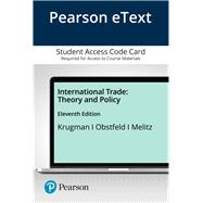 Pearson eText International Trade: Theory and Policy -- Access Card