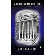 Murder at Monticello : A Homer Kelly Mystery