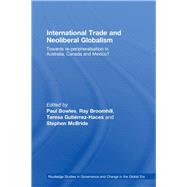 International Trade and Neoliberal Globalism