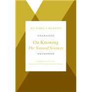 On Knowing-The Natural Sciences