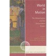 World in Motion The Globalization and the Environment Reader