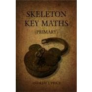 Skeleton Key Maths Primary