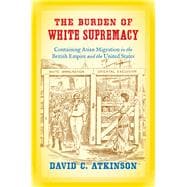 The Burden of White Supremacy