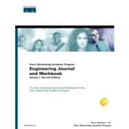 Cisco Networking Academy Program: Engineering Journal and Workbook, Volume I