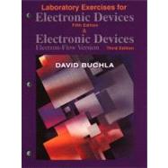 Laboratory Exercises for Electronic Devices, Fifth Edition and Electronic Devices: Electron-Flow Version, Third Edition