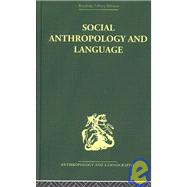 Social Anthropology And Language