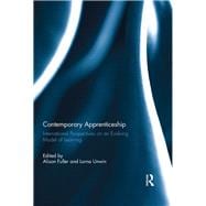 Contemporary Apprenticeship: International Perspectives on an Evolving Model of Learning
