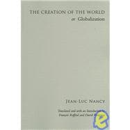 The Creation of the World or Globalization