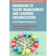 Handbook of Talent Management and Learning Organizations