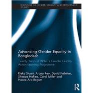 Advancing Gender Equality in Bangladesh: Twenty Years of BRACÆs Gender Quality Action Learning Programme