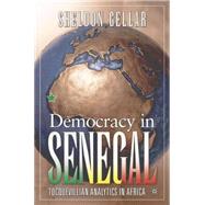 Democracy in Senegal Tocquevillian Analytics in Africa