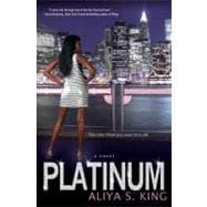 Platinum A Novel