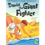 David, the Giant Fighter